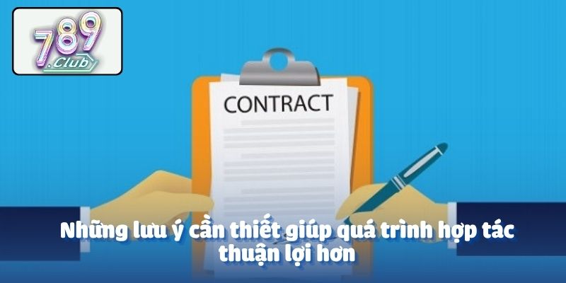 Những lưu ý cần thiết giúp quá trình hợp tác thuận lợi hơn