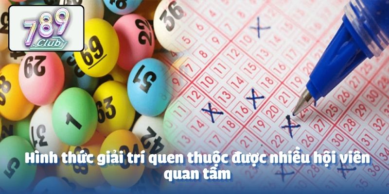 Hình thức giải trí quen thuộc được nhiều hội viên quan tâm