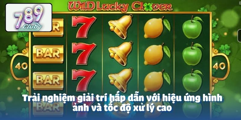 Trải nghiệm giải trí hấp dẫn với hiệu ứng hình ảnh và tốc độ xử lý cao