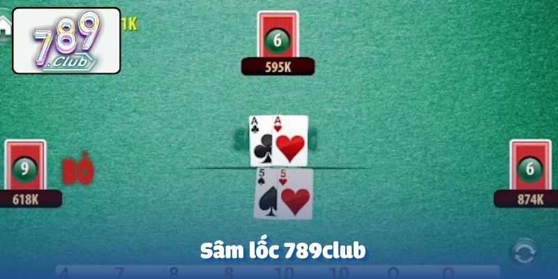 Sâm lốc 789club